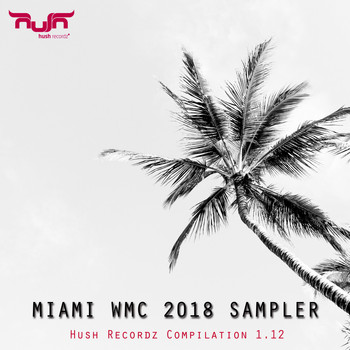 Various Artists - Miami WMC 2018 Sampler