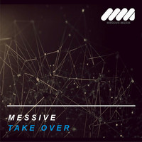 Messive - Take Over