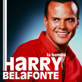 Harry Belafonte - La Bamba