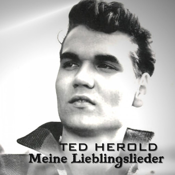 Ted Herold - Meine Lieblingslieder