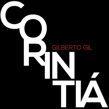 Gilberto Gil - Corintiá