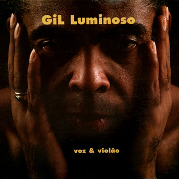 Gilberto Gil - Gil Luminoso