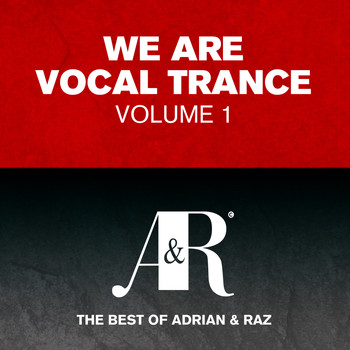 Various Artists - We Are Vocal Trance, Vol. 1 - The Best Of Adrian & Raz