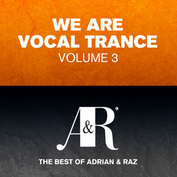Various Artists - We Are Vocal Trance, Vol. 3 - The Best Of Adrian & Raz