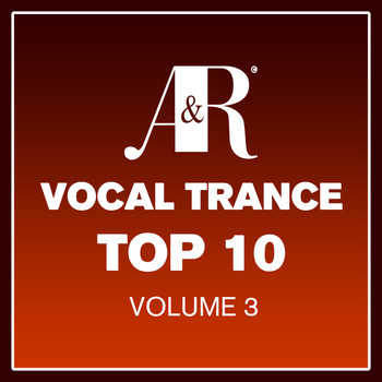 Various Artists - Adrian & Raz Vocal Trance Top 10, Vol. 3