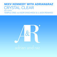 Neev Kennedy and Adrian&Raz - Crystal Clear