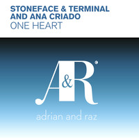 Stoneface & Terminal and Ana Criado - One Heart