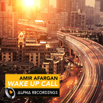 Amir Afargan - Wake Up Call