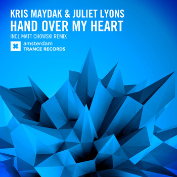 Kris Maydak and Juliet Lyons - Hand Over My Heart
