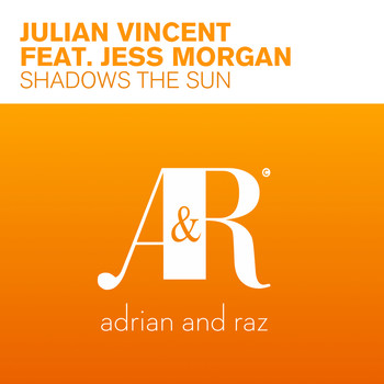 Julian Vincent featuring Jess Morgan - Shadows The Sun