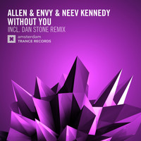 Allen & Envy and Neev Kennedy - Without You