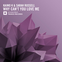 Kaimo K and Sarah Russell - Why Can't You Love Me