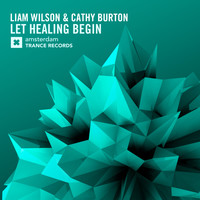 Liam Wilson and Cathy Burton - Let Healing Begin