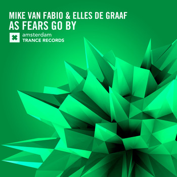 Mike van Fabio and Elles de Graaf - As Fears Go By