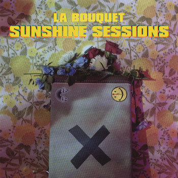 La Bouquet - Sunshine Sessions