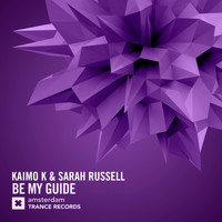 Kaimo K and Sarah Russell - Be My Guide
