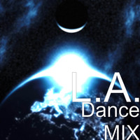 L.A. - Dance Mix