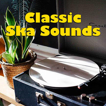 Various Artists - Classic Ska Sounds