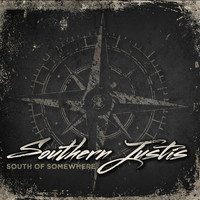 Southern Justis - South of Somewhere