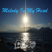 D0min0 - Melody in My Head