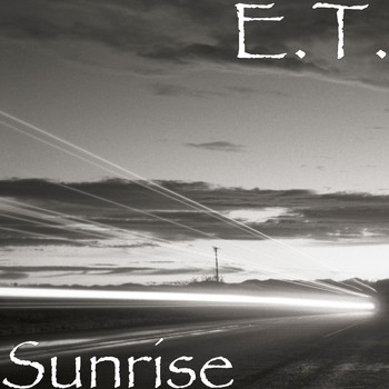 E.T. - Sunrise (Explicit)