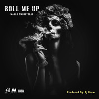 Marlo - Roll Me Up (feat. Smokey Bear) (Explicit)