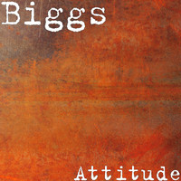 Biggs - Attitude (Explicit)