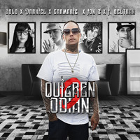 Golo - Quieren O Odian (feat. jon z, darkiel, carmarie & jhony beltran) (Explicit)