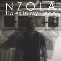 Nzola - Holes in My Head