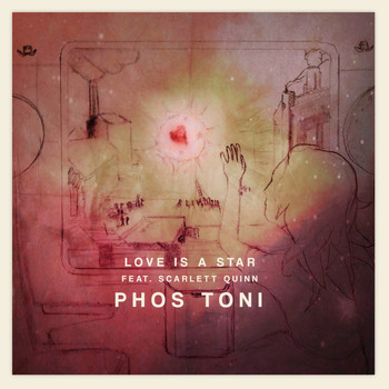 Phos Toni - Love Is a Star (feat. Scarlett Quinn)