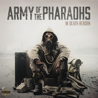 Army of the Pharaohs - In Death Reborn (Explicit)