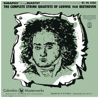 Budapest String Quartet - Beethoven: String Quartet No. 8 in E Minor, Op. 59, No. 2 "Rasoumovsky"