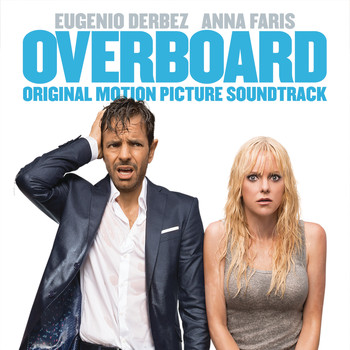 Various Artists - Overboard (Original Motion Picture Soundtrack)