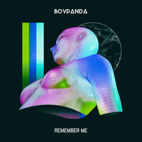 BoyPanda - Remember Me