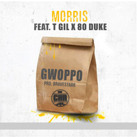 Morris - Gwoppo (feat. T Gil & 80 Duke) (Explicit)