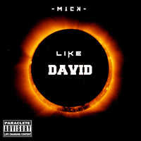 Mick - Like David (Explicit)