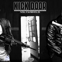 Nell - Kick Door (feat. Warhol.ss) (Explicit)