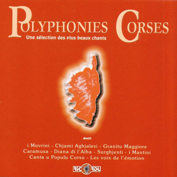 Various Artists - Polyphonies corses: une sélection des plus beaux chants