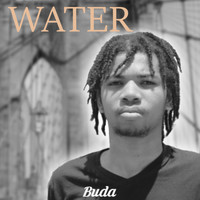 Buda - Water (Explicit)