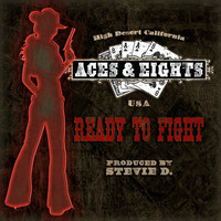 Aces & Eights - Ready to Fight