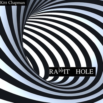 Kitt Chapman - Rabbit Hole