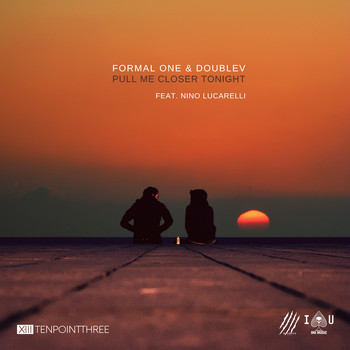 Formal One, DoubleV - Pull Me Closer Tonight