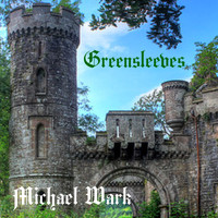 Michael Wark - Greensleeves