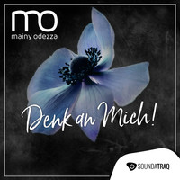 mainy odezza - Denk an mich