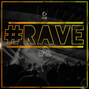 Various Artists - #rave #12 (Explicit)