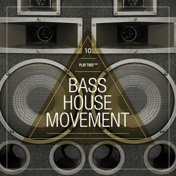 Various Artists - Bass House Movement, Vol. 10
