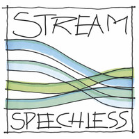 Stream - Speechless