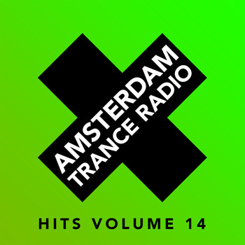 Various Artists - Amsterdam Trance Radio Hits, Vol. 14