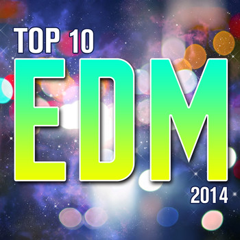 Various Artists - Top 10 EDM 2014