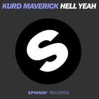 Kurd Maverick - Hell Yeah (Remixes)